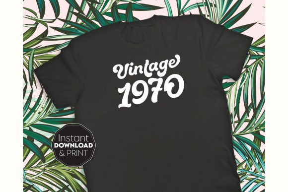 1970 Vintage Birthday Shirt Design: Graphics & Crafts