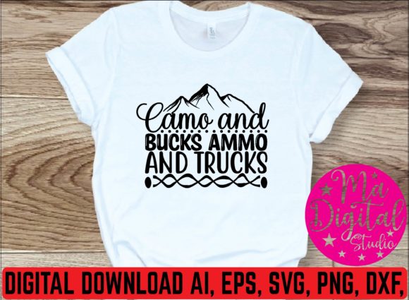 Camo and Bucks Ammo and Trucks Svg Graphics