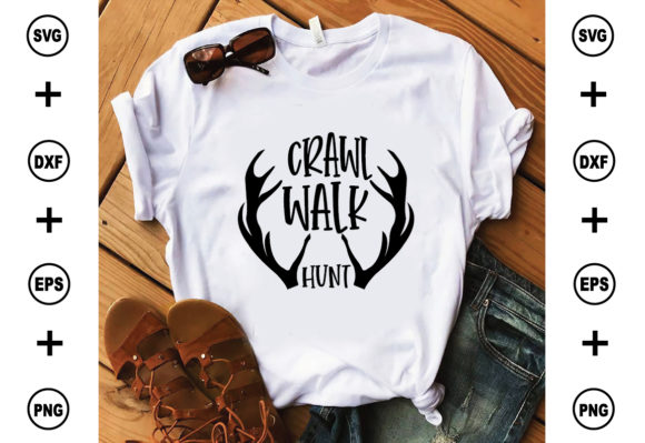 Crawl Walk Hunt
