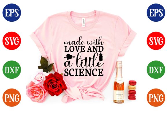 Made with Love and a Little Science Graphics