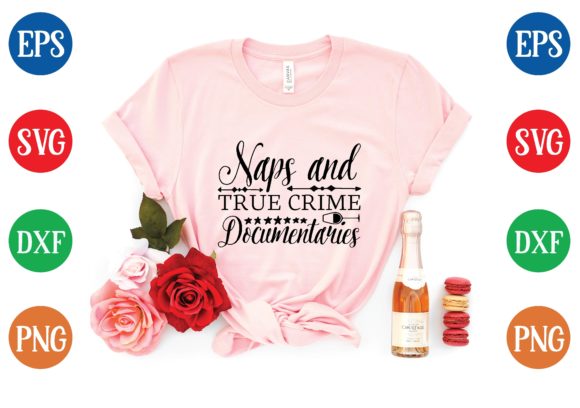 Naps and True Crime Documentaries Graphics
