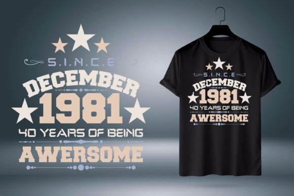 Retro Vintage Style 1981 40th Birthday Graphics Review for T-Shirt Designs