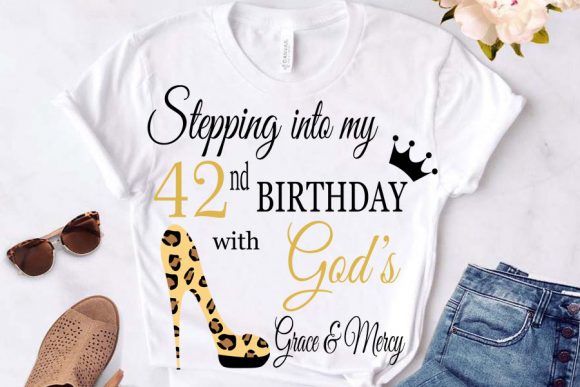 Stepping into My Birthday with God S 42 Design Review