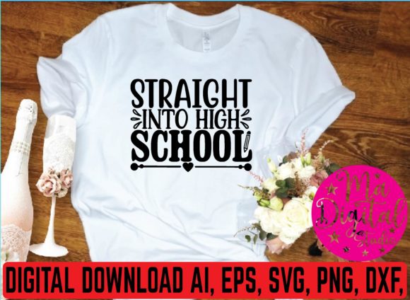 Straight into High School Svg Graphics